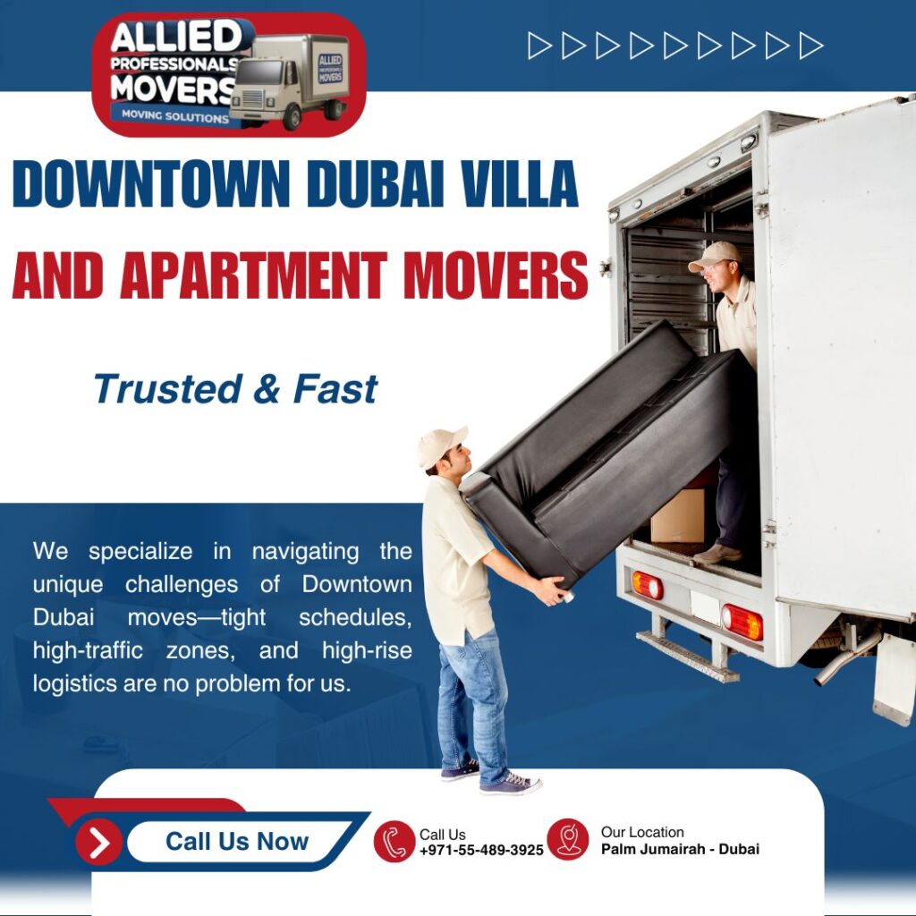 Downtown Dubai Villa and Apartment Movers