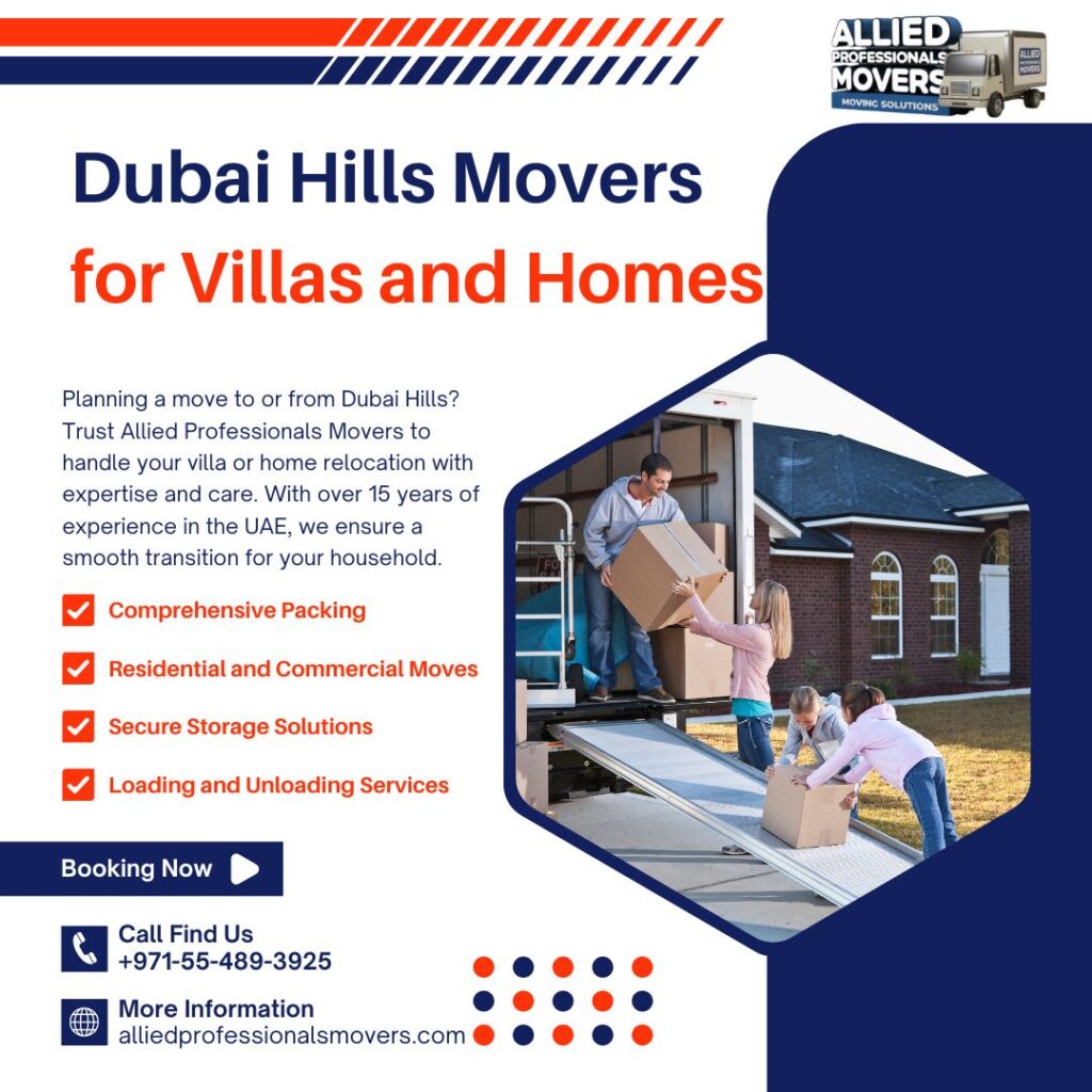 Dubai Hills Movers for Villas and Homes