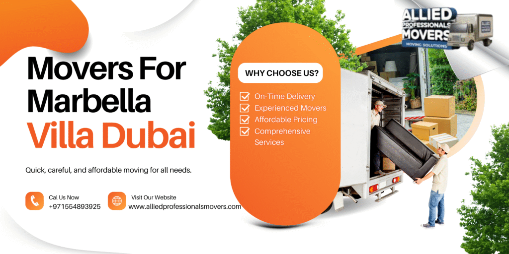 Movers for Marbella Villa Dubai